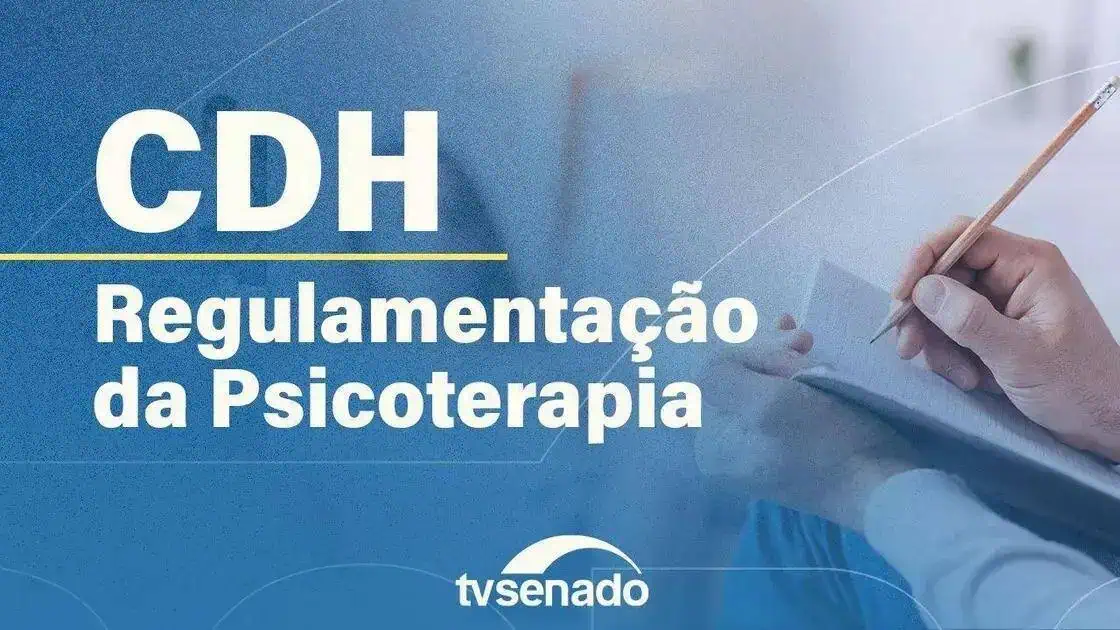 Senado discute a prática de psicoterapia em debate no CDH