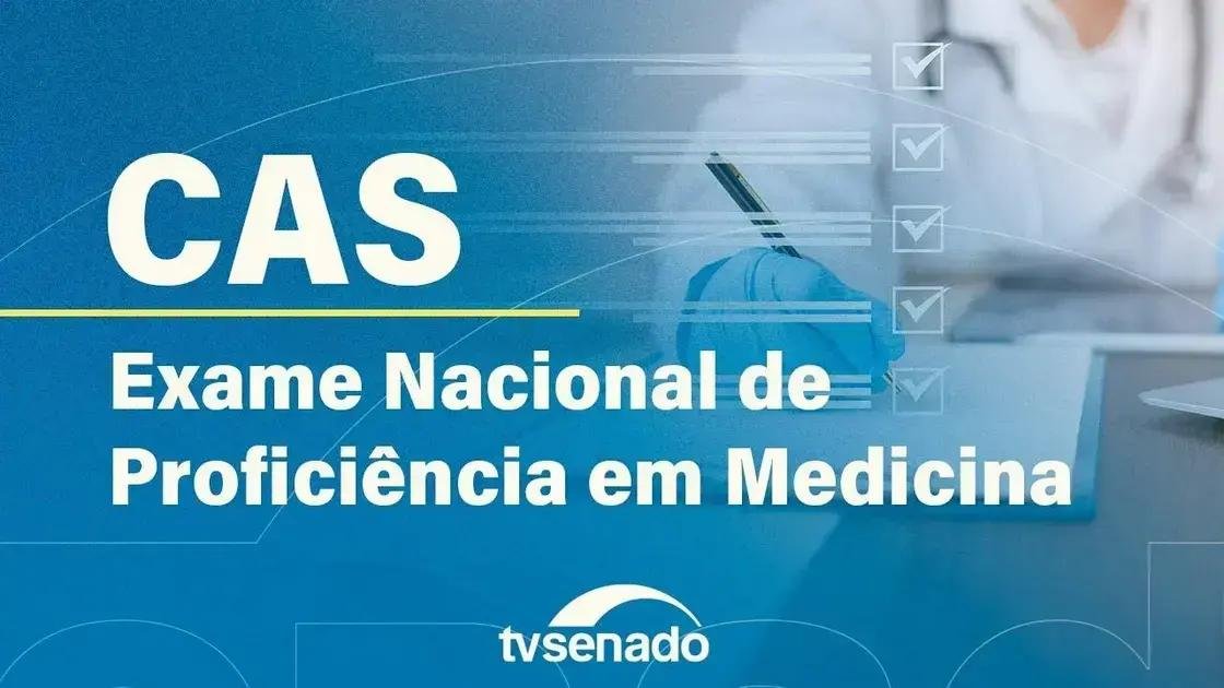 Debate no Senado sobre a criação do Exame Nacional de Proficiência em Medicina