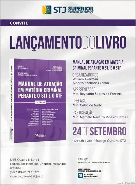 Manual de atuação em matéria criminal para o STJ e STF, lançamento de livro, evento cultural em Brasília, Direitos Humanos, Justiça Criminal, Direito Hoje Notícias, evento jurídico, publicação acadêmica, ação legal, livro de direito constitucional.