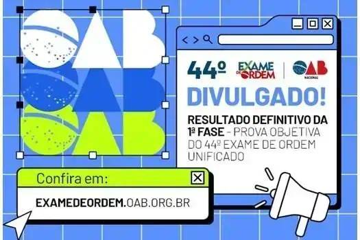 44º Exame de Ordem divulgado - resultado definitivo da primeira fase do 44º Exame de Ordem Unificado, com link para confirmação no site oficial, notícias jurídicas, direito e atualidades.