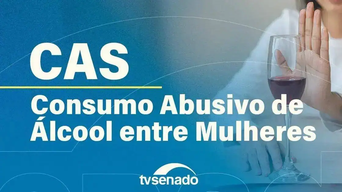 Cas - Consumo abusivo de álcool entre mulheres; atenção às consequências do uso excessivo de bebidas alcoólicas, especialmente em mulheres, e seus impactos na saúde e nos relacionamentos.