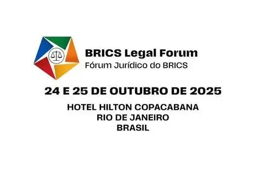 10º Fórum Jurídico do BRICS discute inclusão e sustentabilidade