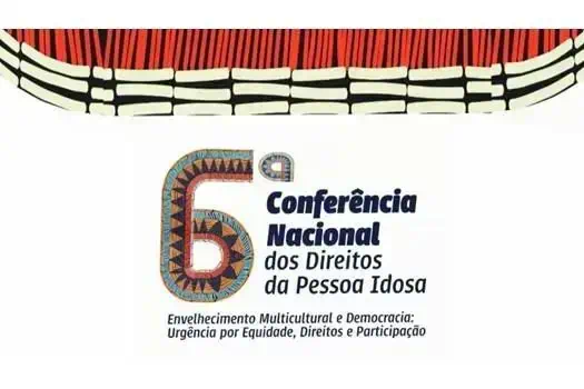 Conferência Nacional dos Direitos da Pessoa Idosa, evento focado em envelhecimento, multiculturalismo, democracia, e direitos das pessoas idosas no Brasil.