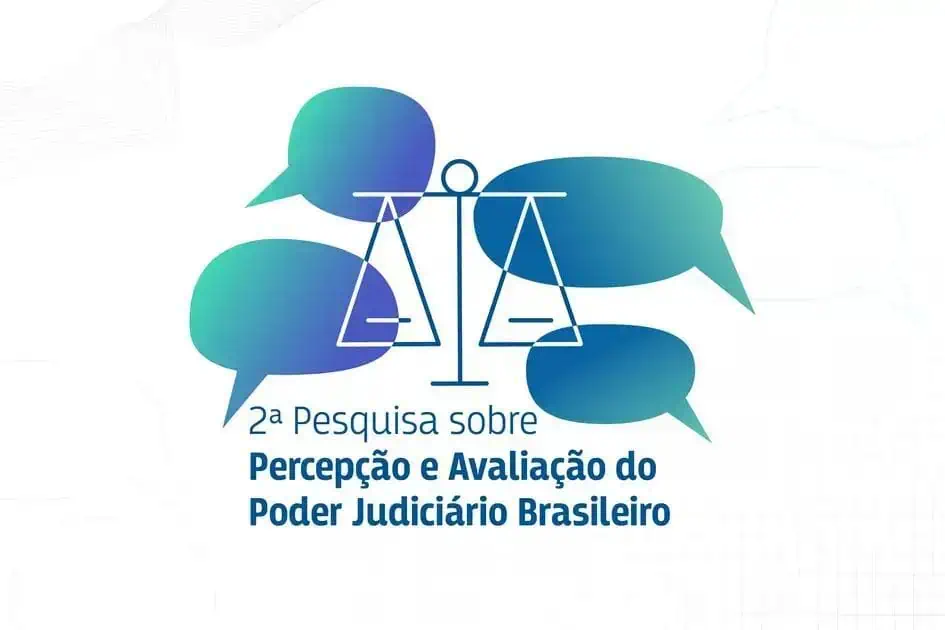Nova pesquisa sobre a percepção do Judiciário vai até novembro de 2025