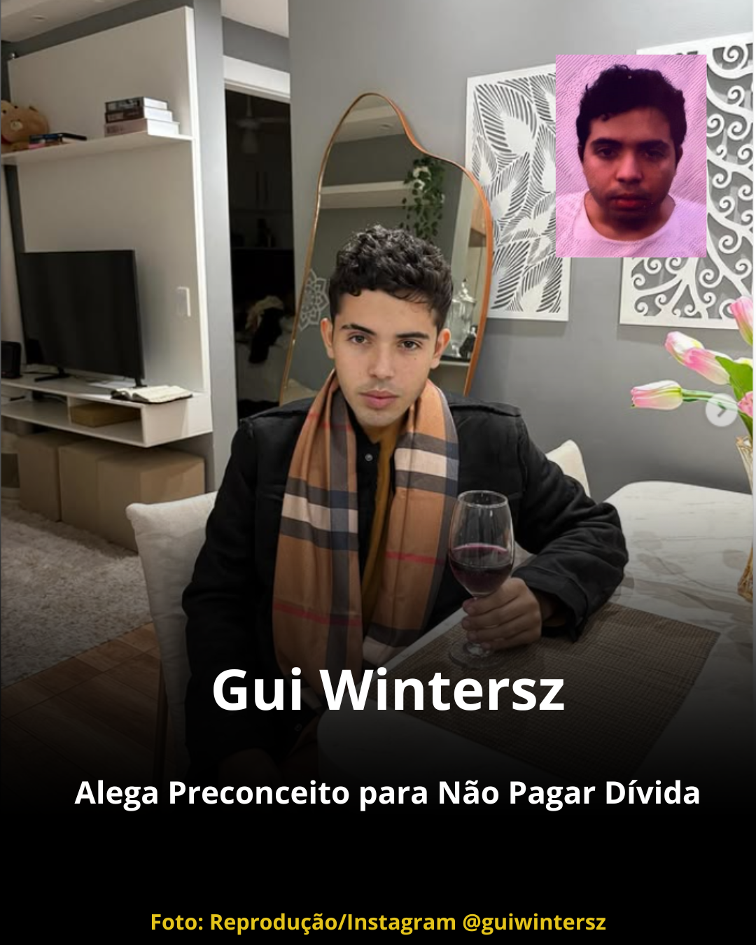 Gui Wintersz Alega Preconceito para Não Pagar Dívida 1