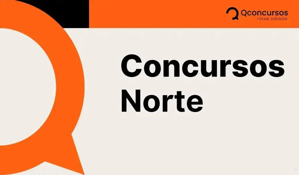 Concursos Públicos na Região Norte: Vagas Previstas para 2025