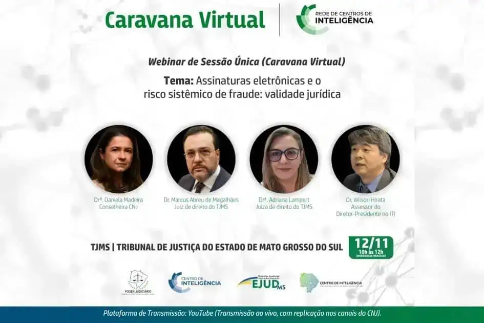 Webinar discute validade das assinaturas eletrônicas e riscos jurídicos