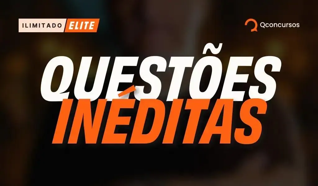 Maximize sua preparação com a nova ferramenta de Questões Inéditas