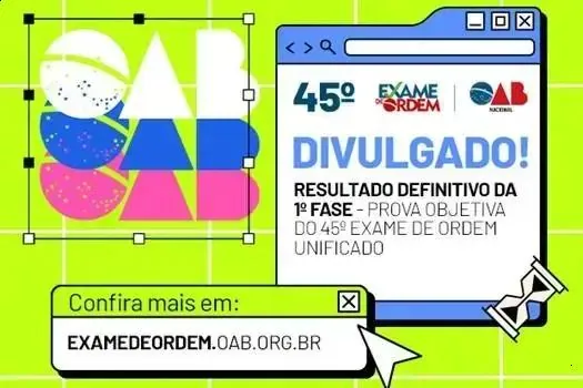 Resultado Definitivo do 45º Exame de Ordem Unificado é Divulgado
