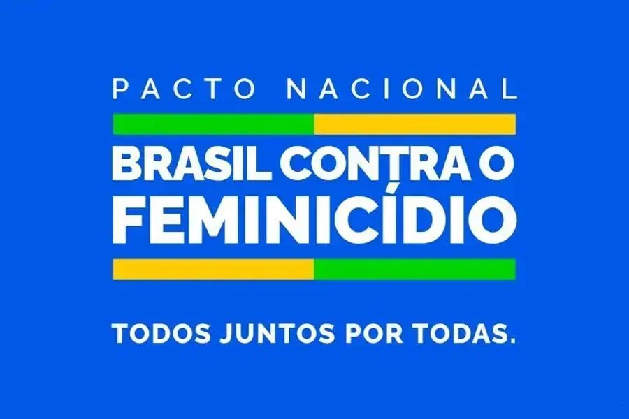 Brasil estabelece pacto inédito contra o feminicídio e violência de gênero