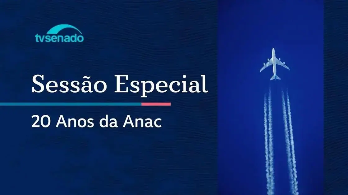 Senado celebra 20 anos da ANAC com sessão especial