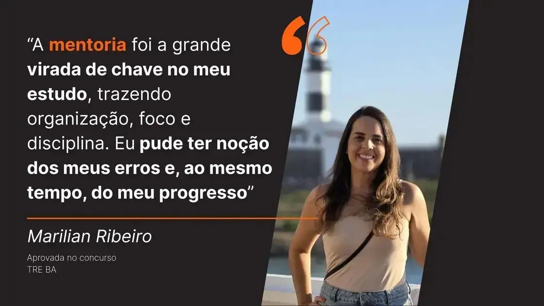 Aprovada no TRE BA: como a mentoria transformou estudos e trouxe foco