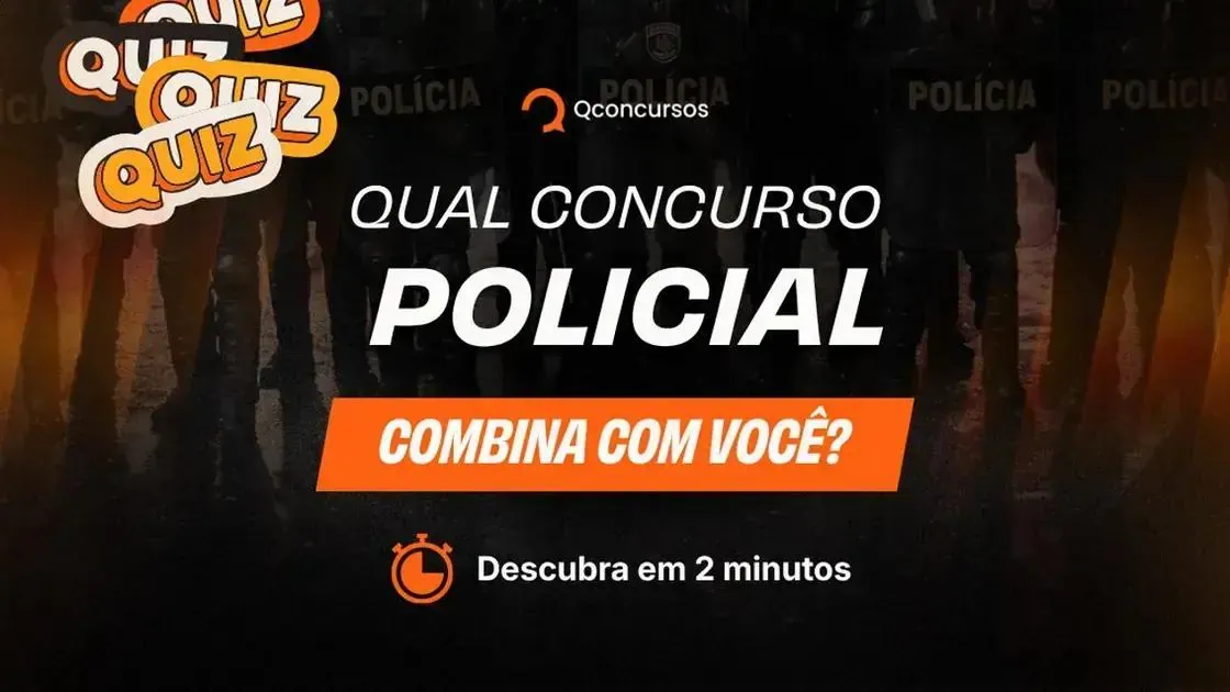 Qual concurso policial combina com você? Faça o quiz e descubra