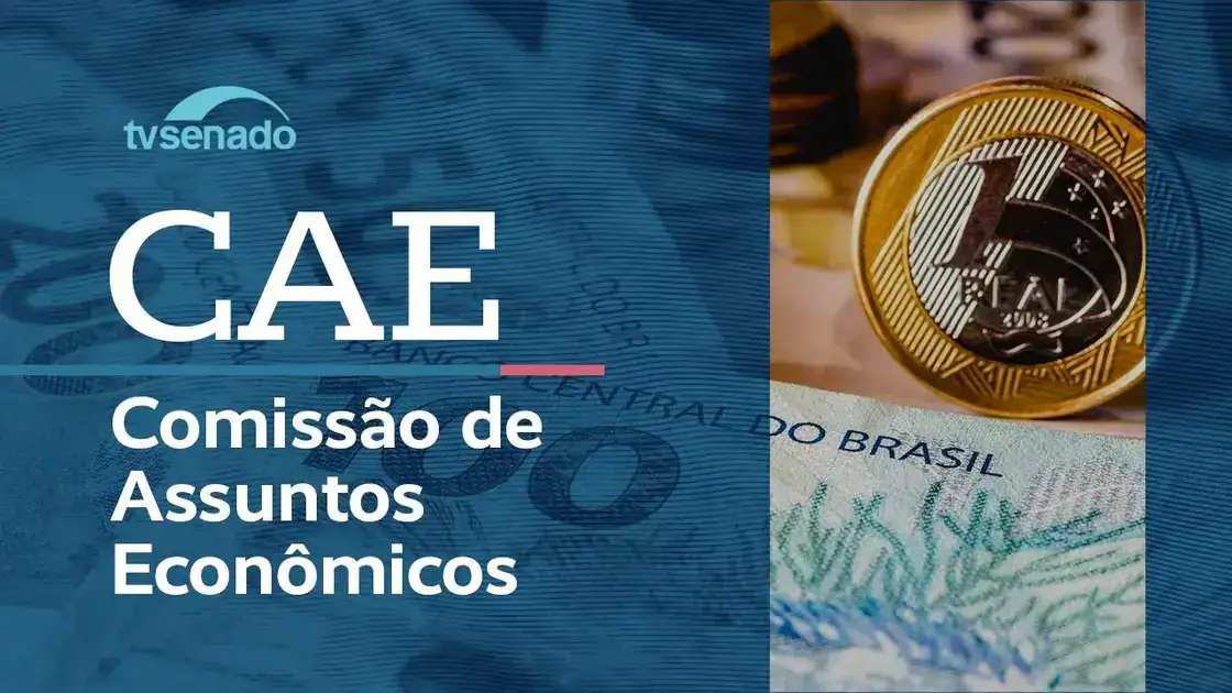 Ao vivo: reunião deliberativa da Comissão de Assuntos Econômicos (CAE)
