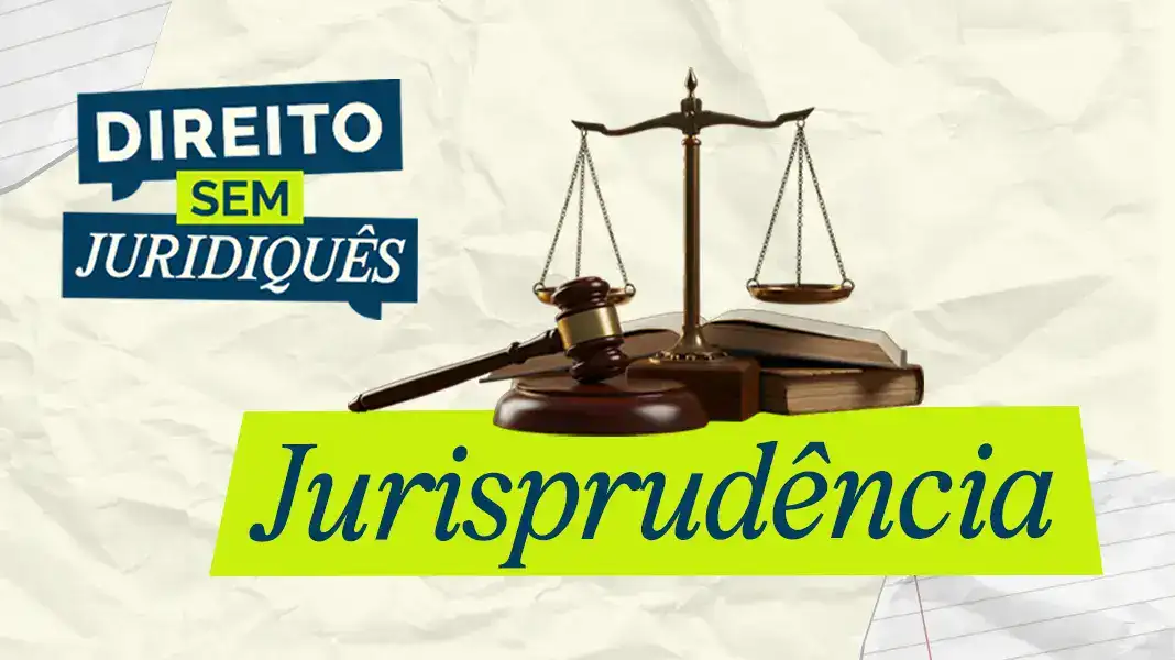 O que é jurisprudência? Entenda como decisões moldam o Judiciário