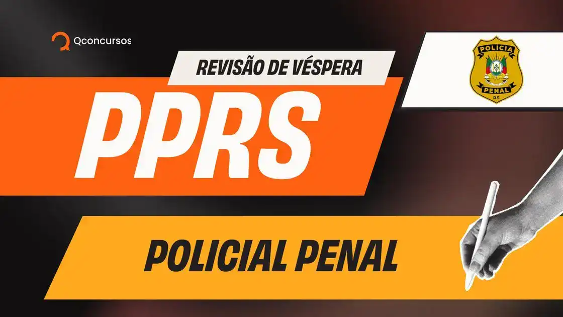 Revisão grátis do Qconcursos para o Concurso Penal RS — hoje às 18h