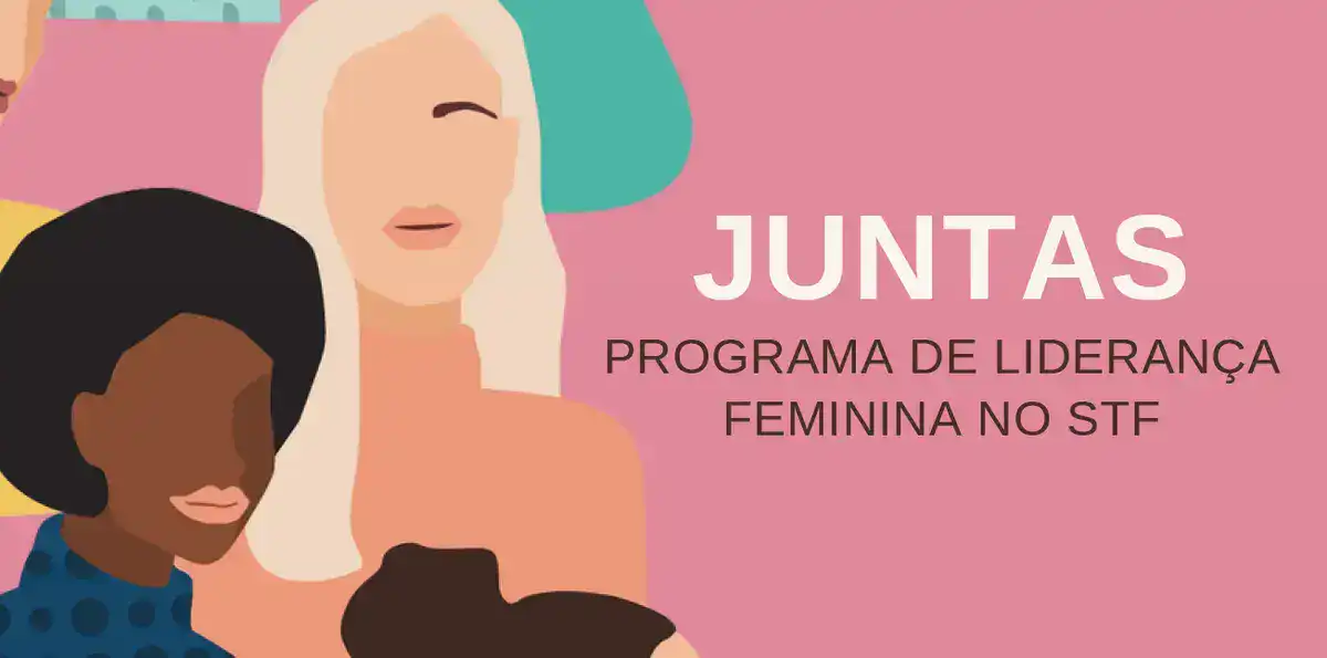 Programa Juntas do STF é premiado entre melhores práticas de gestão