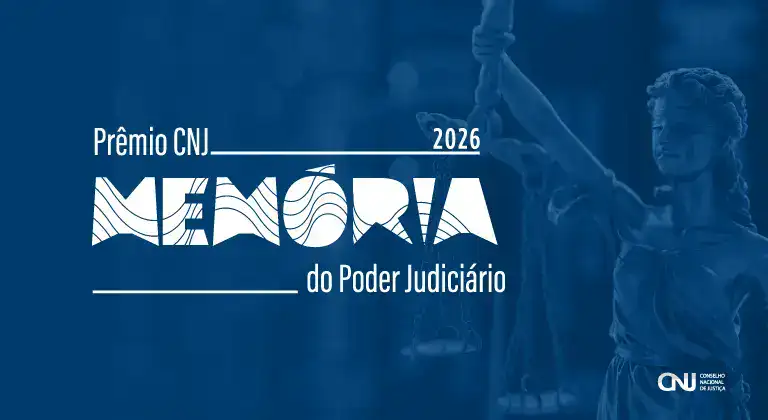 Prêmio CNJ Memória 2026: vencedores e destaque em trabalho acadêmico