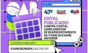 47º Exame: edital abre inscrições para reaproveitamento da 1ª fase