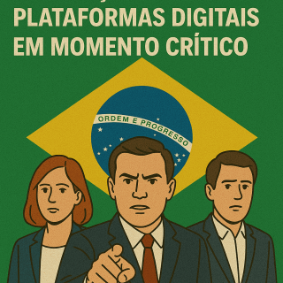 Brasil pressiona pela regulação de plataformas digitais em momento crítico