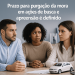 Prazo para purgação da mora em ações de busca e apreensão é definido