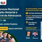 AASP e OAB Nacional promovem 1º Congresso de Direito Notarial e Registral