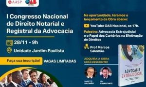 AASP e OAB Nacional promovem 1º Congresso de Direito Notarial e Registral