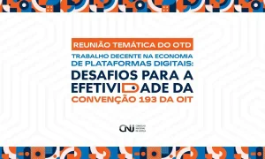 CNJ discute efetividade da Convenção 193 da OIT na economia de plataformas