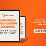 Como estudar para concursos trabalhando: plano prático e rotina realista