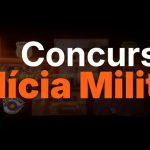 Concurso PM 2026: editais abertos e concursos previstos por estado