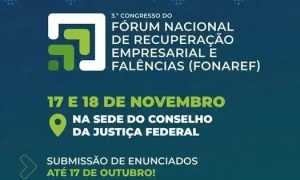 Congresso do Fórum Nacional de Recuperação Empresarial e Falências, evento em Brasília, com foco em recuperação de empresas, falências e direito empresarial, ocorrendo nos dias 17 e 18 de novembro.
