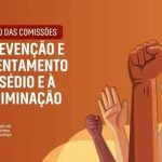 Encontro Nacional para Combater o Assédio Moral e Sexual no Judiciário