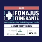Fonajus Itinerante em Goiás debate judicialização da saúde e capacitação