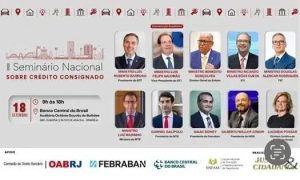 Seminário Nacional sobre crédito consignado com ministros, palestrantes e profissionais do setor financeiro no Rio de Janeiro, destacando debates sobre políticas de crédito e economia.