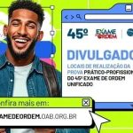 Locais de Prova da 2ª Fase do 45º Exame de Ordem Unificado