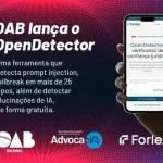 OAB lança OpenDetector e inicia Programa Nacional de Soluções Tecnológicas