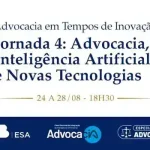 OAB promove jornada sobre inteligência artificial e futuro da advocacia