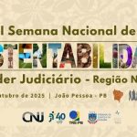 Paraíba recebe a I Semana Nacional de Sustentabilidade do Poder Judiciário