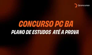 Plano de estudos gratuito: 100 dias para o concurso PC BA — organize-se