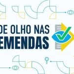 Poder Judiciário lança campanha de fiscalização sobre emendas