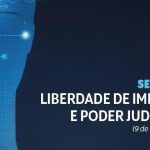 Seminário em Brasília aborda Liberdade de Imprensa e Judiciário