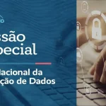 Senado celebra Dia Nacional da Proteção de Dados com debate ao vivo