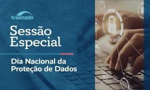 Senado celebra Dia Nacional da Proteção de Dados com debate ao vivo