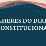 STF promove seminário sobre a contribuição feminina no constitucionalismo