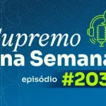 STF uniformiza licença-maternidade: 120 dias para todas as mães