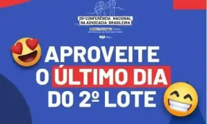 Último dia para garantir inscrição com desconto na 25ª Conferência