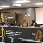 Urgência de respostas do Judiciário ao racismo estrutural no Brasil